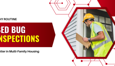 Why Routine Bed Bug Inspections Matter in Multi Family Housing